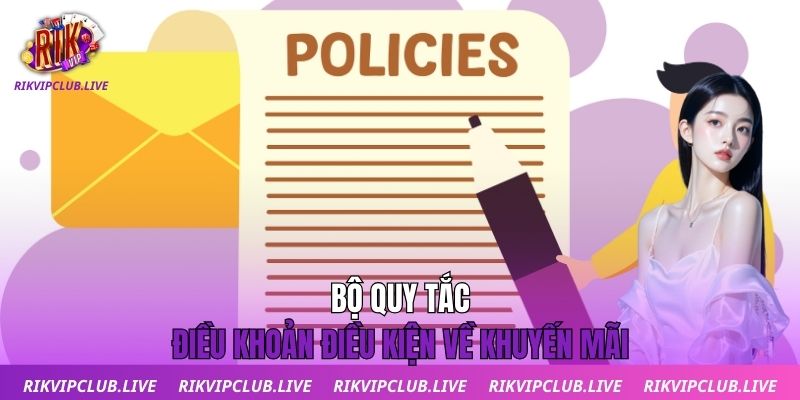 Điều Khoản Điều Kiện Bộ quy tắc điều khoản điều kiện về khuyến mãi