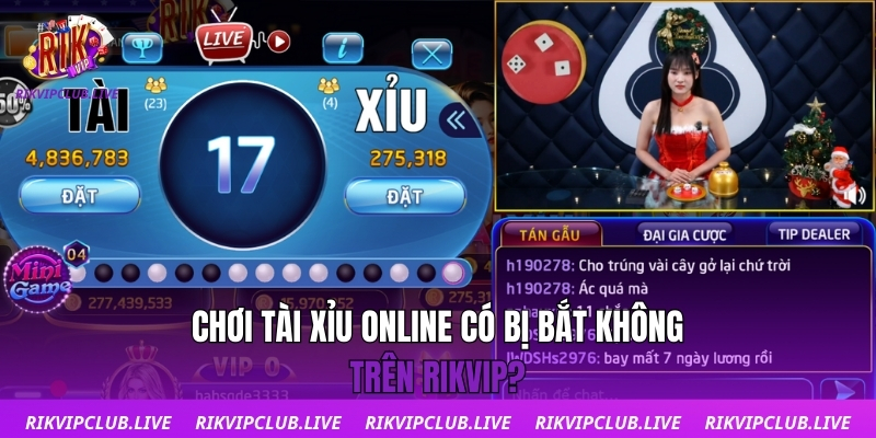 Chơi Tài Xỉu Online Có Bị Bắt Không | Giải Đáp Minh Bạch 2025 Chơi tài xỉu online có bị bắt không trên Rikvip?
