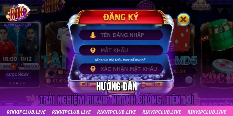 Trang Chủ Hướng dẫn trải nghiệm Rikvip nhanh chóng, tiện lợi