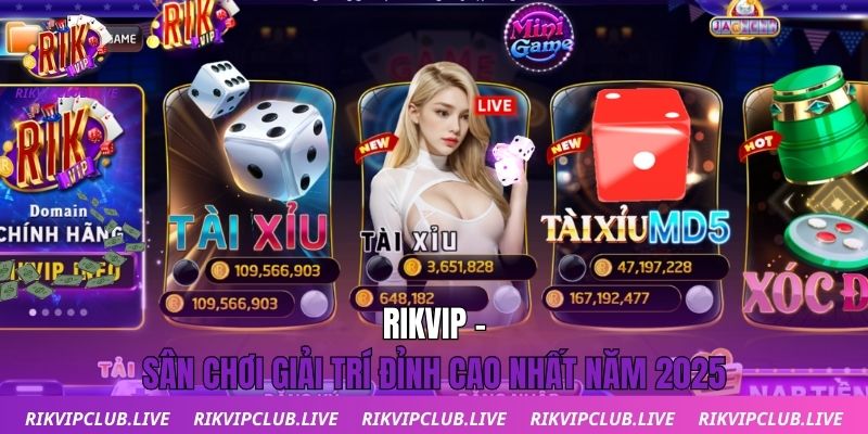 Trang Chủ Rikvip - sân chơi giải trí đỉnh cao nhất năm 2025